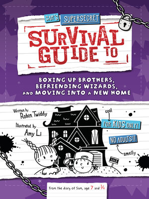 cover image of Sam's Supersecret Survival Guide to Boxing Up Brothers, Befriending Wizards, and Moving into a New Home